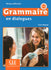 Grammaire En Dialogues - Niveau Débutant - Livre + Cd - 2Ème Édition