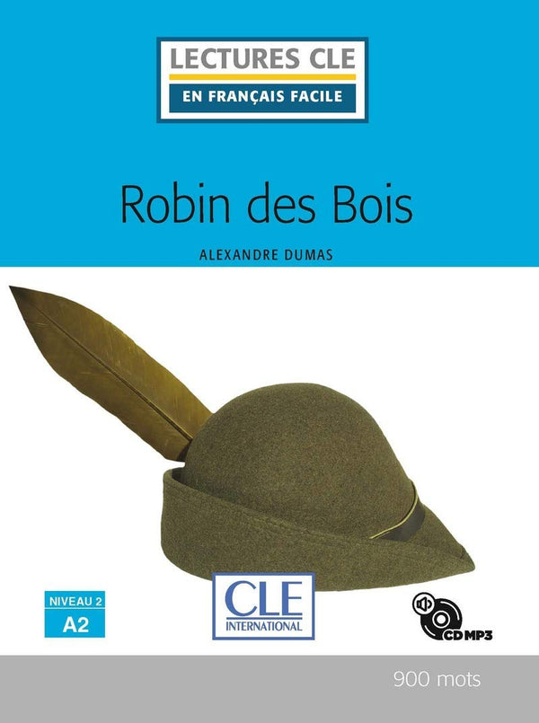 Robin des bois - Niveau 2/A2 Livre + CD