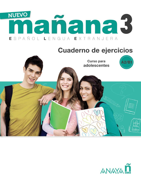 Nuevo Mañana 3 - A2/B1  Cuaderno Del Ejercicios