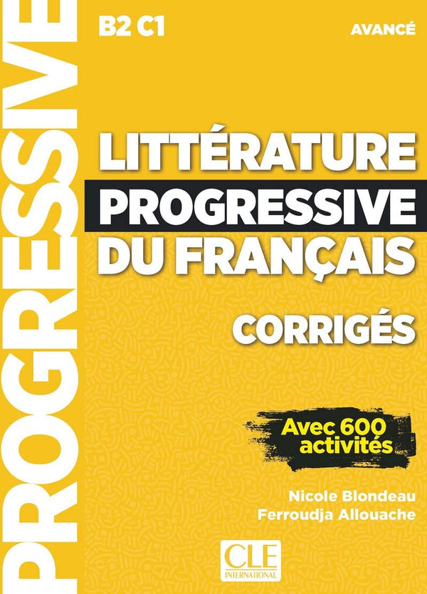 Littérature Prog. Du Français - Niveau Avancé - Corrigés - Nouvelle Couverture