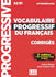 Vocabulaire Prog. Du Français - Niveau Intermédiaire - Corrigés - 3Ème Édition