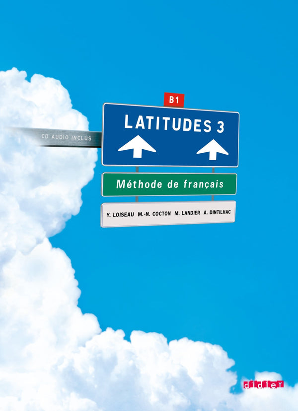 Latitudes 3 - B1 Livre De L’Élève + Cd Audio