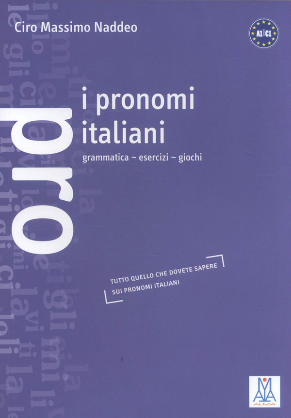 I pronomi italiani - Livello: A1 - C1