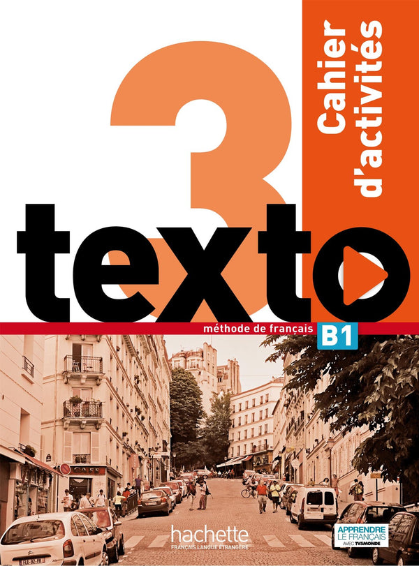 Texto 3 - Cahier d'activités + CD audio