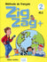 Zigzag + 2 Livre De L'Élève + Cd Audio (textbook)