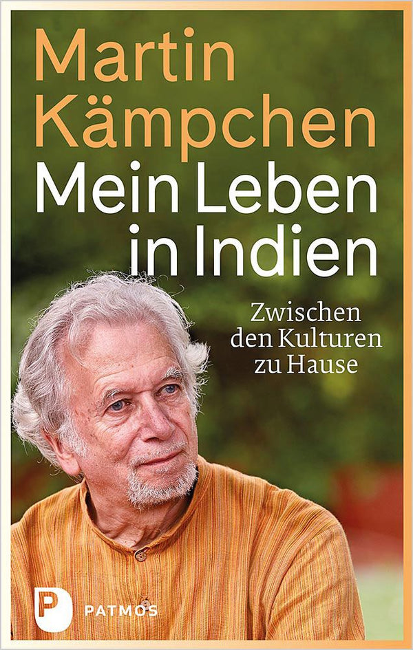 Mein Leben in Indien Zwischen den Kulturen zu Hause