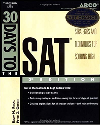 30 Days to the SAT, 2nd ed: Teacher-tested Strategies & Techniques for Scoring High