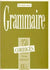 Les 350 Exercices - Grammaire - Supérieur 1 - Corrigés