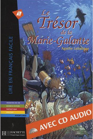 Le Trésor de la Marie Galante + CD audio (A2)