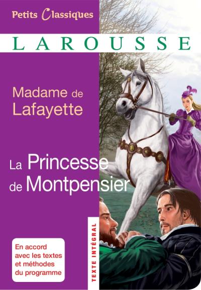 La Princesse de Montpensier Madame de La Fayette