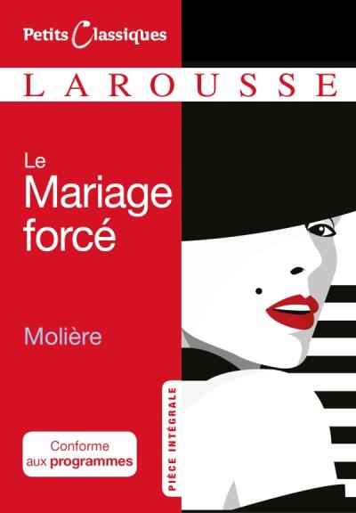 Le mariage forcé Molière