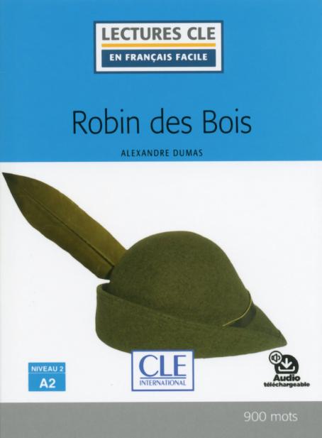 Robin des bois - Niveau 2/A2 Livre + Audio téléchargeable