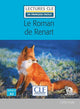 Le roman de Renart - Niveau 2/A2 - Lecture CLE en français facile - Livre + Audio téléchargeable