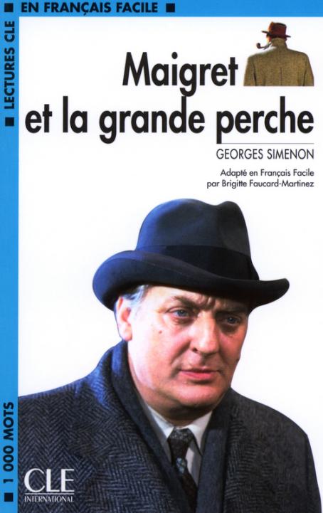 Maigret et la grande perche - Niveau 2/A2 - Livre