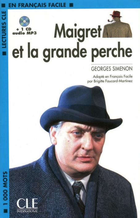 Maigret et la grande perche - Niveau 2/A2  Livre + CD