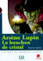 Arsène Lupin, Le bouchon de cristal - Niveau 1 - Lecture Mise en scène - Livre + CD