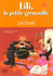 Lili, la petite grenouille - Niveau 2 - Cahier de lecture