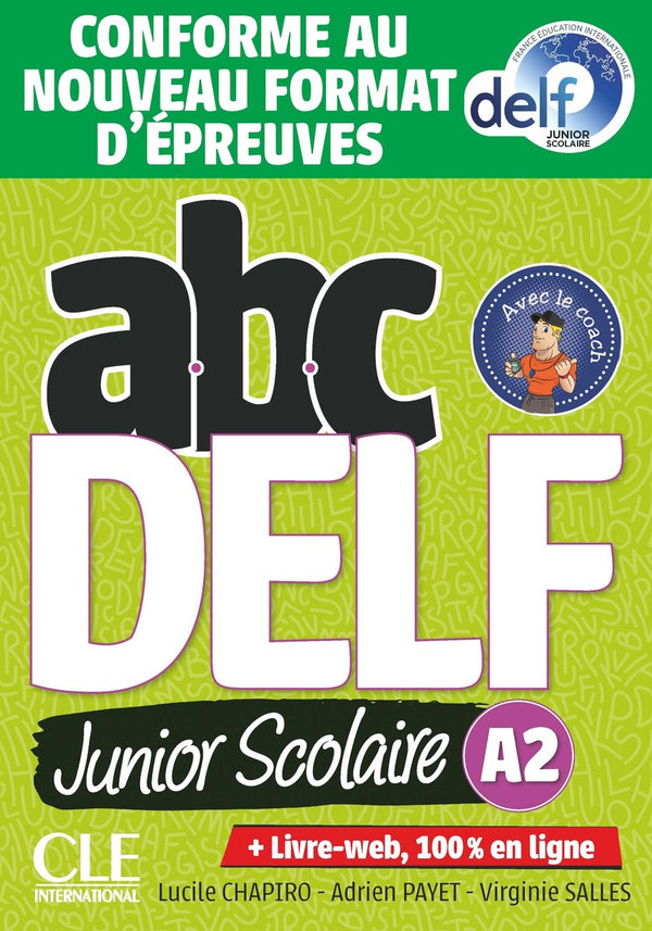 ABC DELF Junior for school - Level A2 - Book + DVD + Book-web - In accordance with the new test format