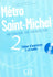 Métro Saint-Michel - Niveau 2 - Cahier d'activités + CD