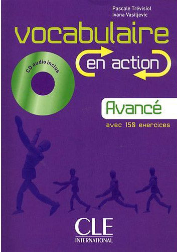 Vocabulaire en action Livre + CD audio + Corriges (Avance)