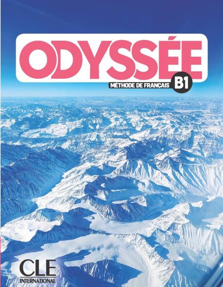 Odyssée - Niveau B1 - Livre de l'élève + Audio en ligne