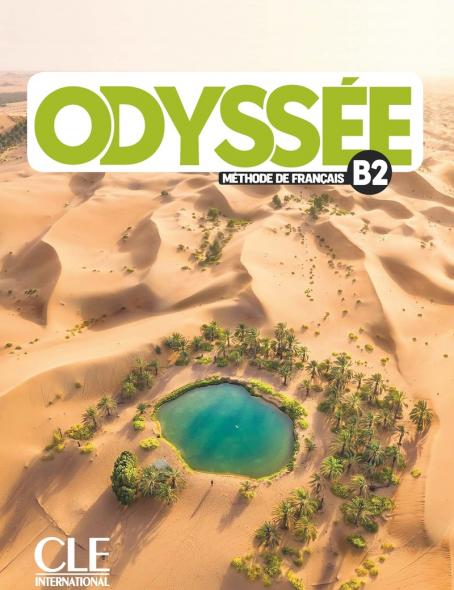 Odyssée - Niveau B2 - Livre de l'élève + Audio en ligne