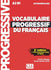 Vocabulaire progressif du français - Niveau intermédiaire (A2/B1) - 3ème édition - Livre + CD