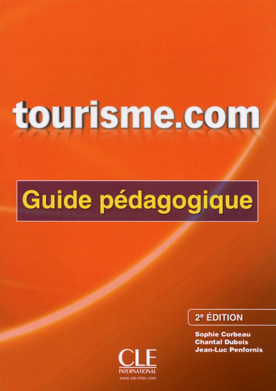 Tourisme.com - Guide pédagogique - 2ème édition