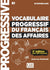 Vocabulaire progressif du français des affaires - Niveau intermédiaire (A2/B1) - Livre + CD - 2ème édition
