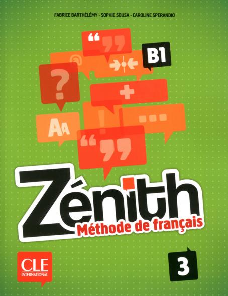 Zénith 3 - Niveau B1 - Livre de l'élève + DVD Rom
