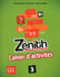 Zénith 3 - Niveau B1 - Cahier d'activités