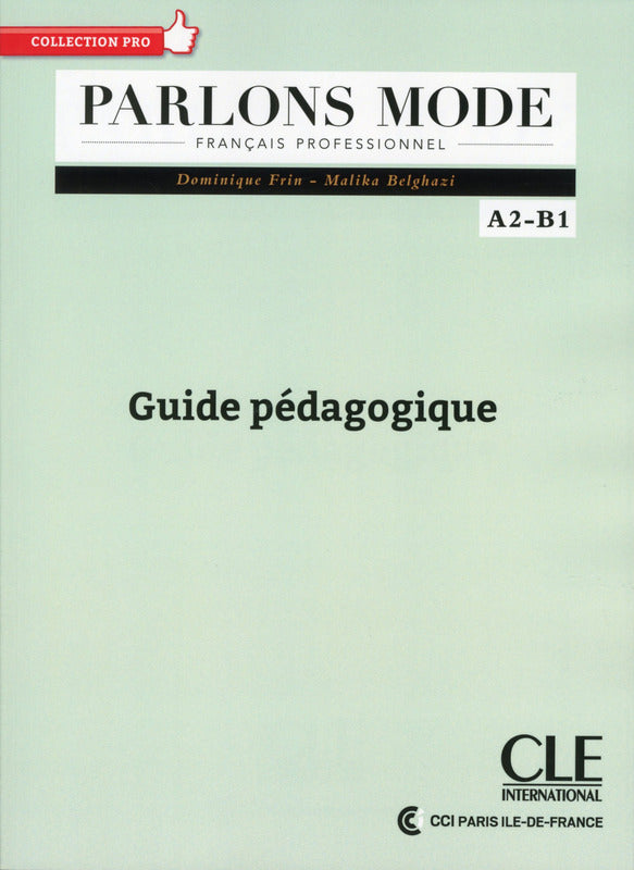 Parlons mode - Niveaux A2/B1 - Guide pédagogique