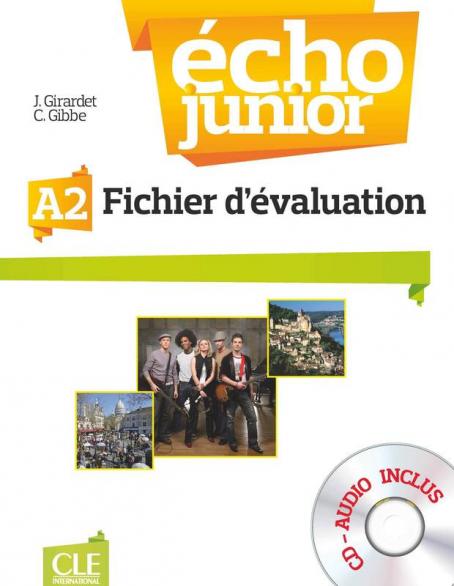 Echo Junior - Niveau A2 - Fichier d'évaluation