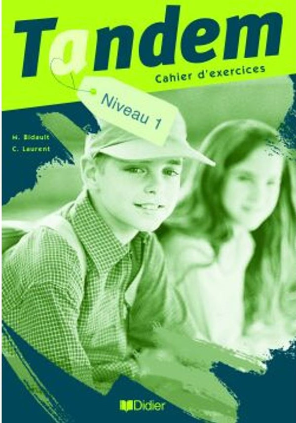Tandem Niveau 1 – Cahier d’exercices