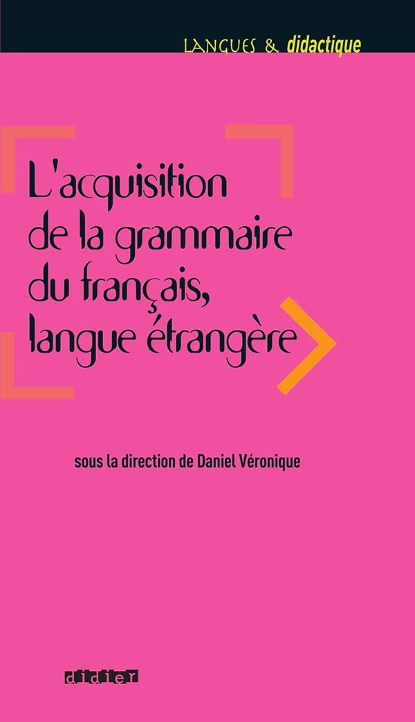 L’acquisition de la grammaire du français langue étrangère – Livre
