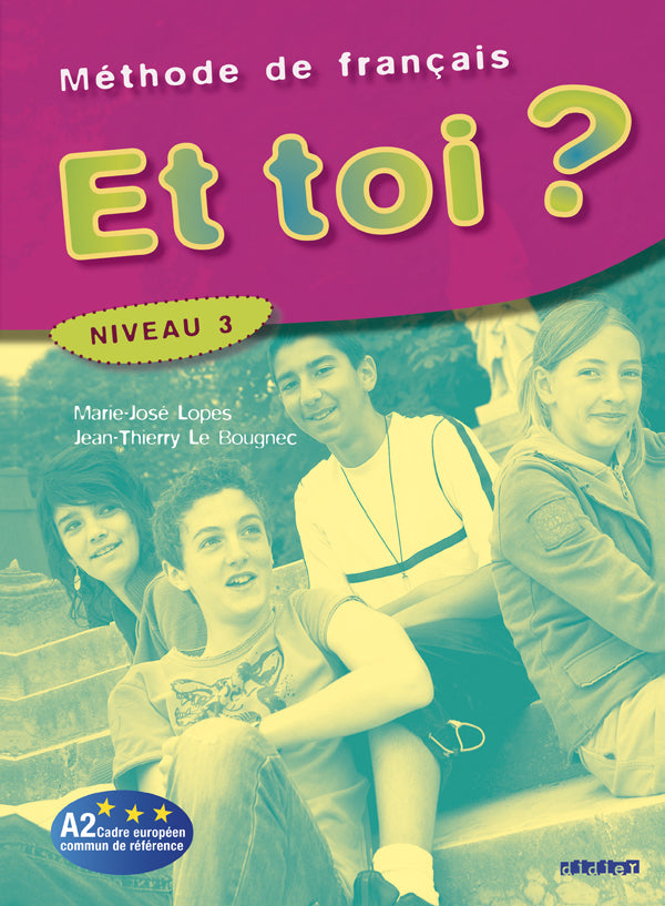 Et toi ? Niveau 3 – Livre élève