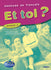 Et toi ? Niveau 3 – Livre élève