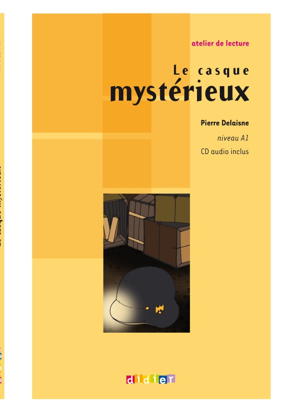 Atelier de lecture Le casque mystérieux – Livre + CD