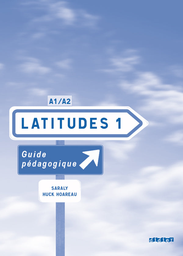 Latitudes 1 - A1/A2 Guide Pédagogique