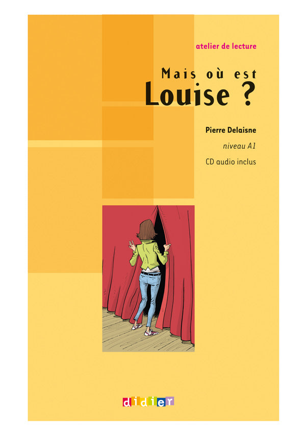 Atelier de lecture Mais où est Louise ? – Livre + CD