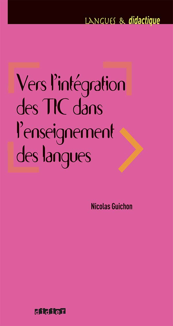Vers l’intégration des TIC dans l’enseignement des langues