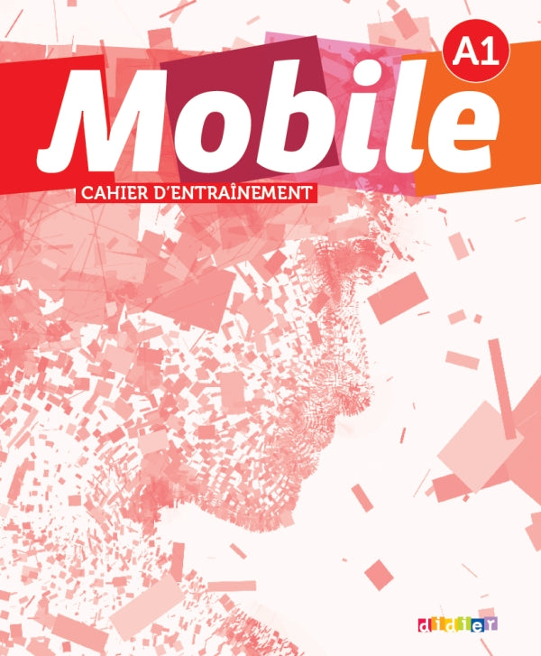 Mobile 1 Niveau A1 – Cahier