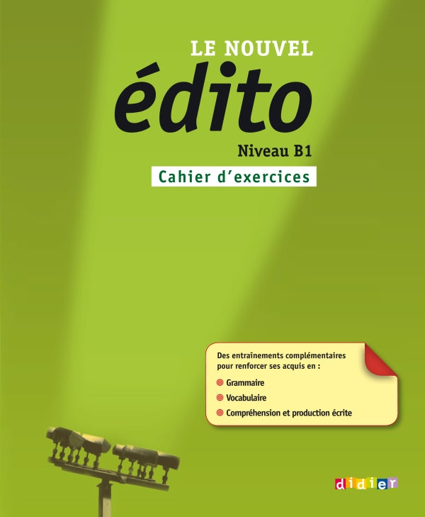 Le Nouvel Edito Niveau B1 – Cahier d’exercices