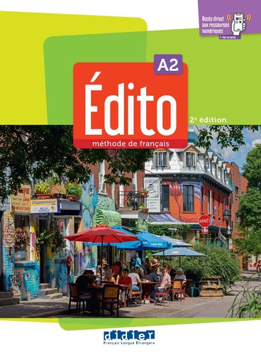 Edito A2 – Livre de l'eleve - Edition 2022
