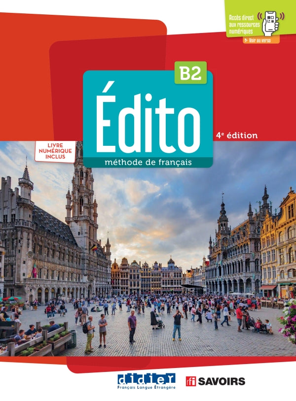 Edito B2 – 4ème édition – Livre + code numérique + didierfle.app