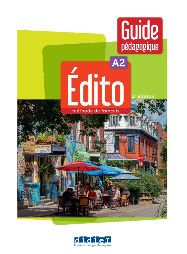 Edito A2 - Guide pedagogique - New Edition 2022