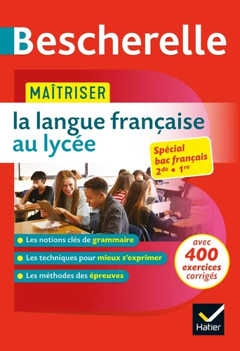 Maîtriser la langue française au lycée
