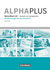 Alpha Plus A1 Sprachkurs Handreichungen für den Unterricht (Ausgabe 2011/12 )