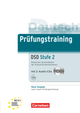 Prüfungstraining DaF B2/C1 (DSD) -2 Übungsbuch mit Solution + CD