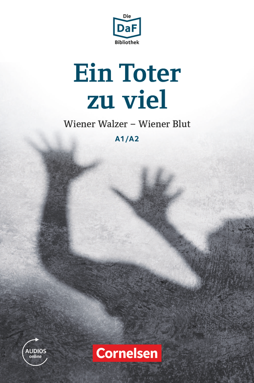 Ein Toter zu viel Wiener Walzer - Wiener Blut A1/A2 Lektüre Mit Audios-Online